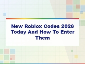 New Roblox Codes 2026 Today – How to Redeem and Enter Them