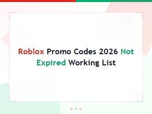 Roblox Promo Codes 2026 Not Expired Working List How to Redeem Free Items