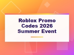 Roblox Promo Codes 2026 Summer Event – Redeem Free Items Now